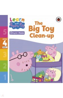 

The Big Toy Clean-up. Level 4. Book 1