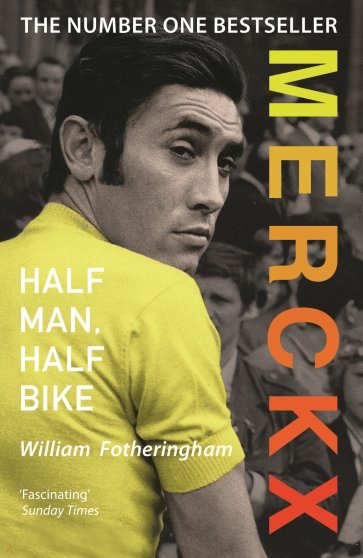 Merckx. Half Man, Half Bike