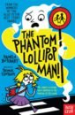 Butchart Pamela The Phantom Lollipop Man flintham thomas super rabbit racers