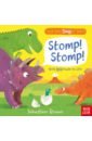 Can You Say It Too? Stomp! Stomp! where s george s dinosaur a lift the flap book