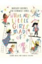 Willis Jeanne What are Little Girls Made Of? the orchard book of nursery rhymes