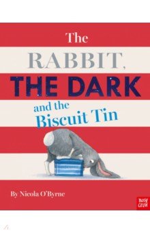 O`Byrne Nicola - The Rabbit, the Dark and the Biscuit Tin