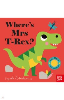 Arrhenius Ingela P. - Where's Mrs T-Rex?