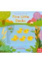 Five Little Ducks rayner catherine one happy tiger board book