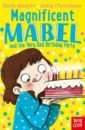 цена Quayle Ruth Magnificent Mabel and the Very Bad Birthday Party