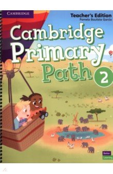 Cambridge Primary Path. Level 2. Teacher's Edition Cambridge - фото 1
