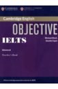 Black Michael, Capel Annette Objective. IELTS. Advanced. Teacher's Book black michael capel annete objective ielts advanced audio cds