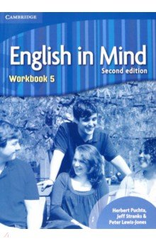 Puchta Herbert, Stranks Jeff, Lewis-Jones Peter - English in Mind. Level 5. Workbook