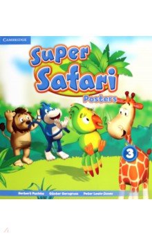Обложка книги Super Safari. Level 3. Posters, Puchta Herbert, Gerngross Gunter, Lewis-Jones Peter