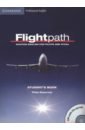 Обложка Flightpath. Aviation English for Pilots and ATCOs. Student’s Book with 3 Audio CDs and DVD