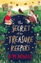 Howell A.M. The Secret of the Treasure Keepers hogan ruth the keeper of lost things