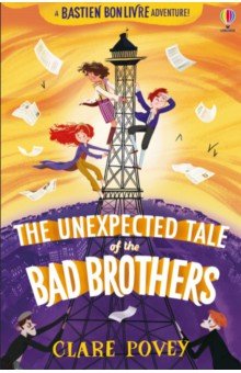 

The Unexpected Tale of the Bad Brothers