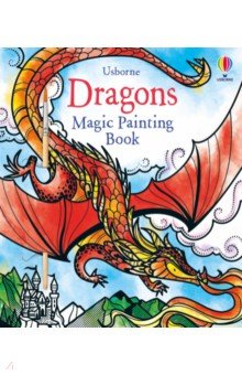 Dragons. Magic Painting Book