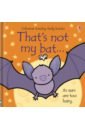 That`s not my bat…