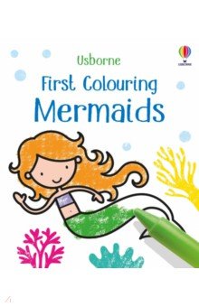 Oldham Matthew - First Colouring. Mermaids