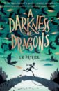 Patrick S. A. A Darkness of Dragons cowell cressida a hero s guide to deadly dragons