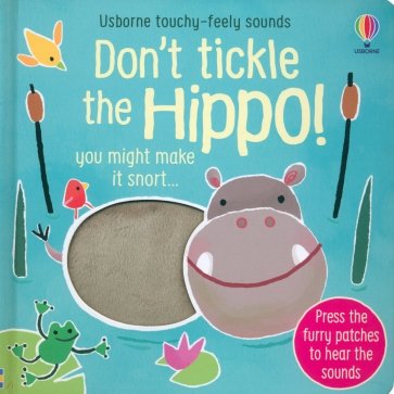 Don't tickle the Hippo!