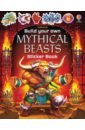 Tudhope Simon Build Your Own Mythical Beasts Sticker Book tudhope simon build your own space warriors sticker book