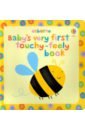 Baby's Very First Touchy-Feely Book фиона уотт first touchy feely animals play book