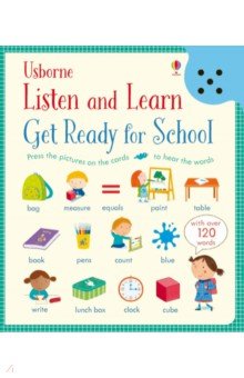 Listen and Learn. Get Ready for School