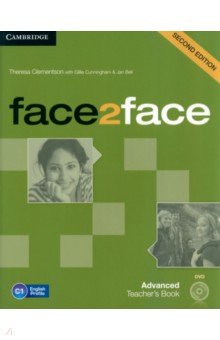 Face2face. Advanced. Teacher s Book with DVD