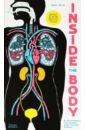Обложка Inside the Body. An extraordinary layer-by-layer guide to human anatomy
