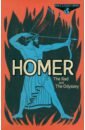 Homer The Iliad and The Odyssey homer the odyssey на английском языке