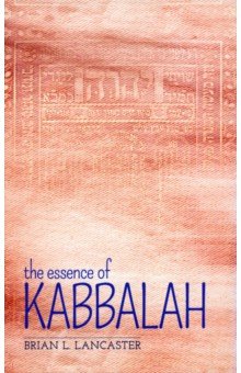 The Essence of Kabbalah Arcturus