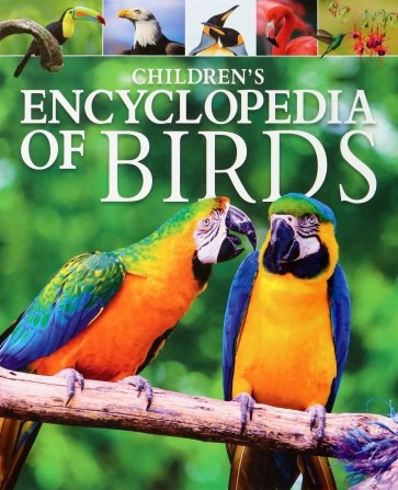 Children's Encyclopedia of Birds