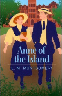 Montgomery Lucy Maud - Anne of the Island