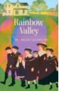 Montgomery Lucy Maud Rainbow Valley anne of green gables the complete collection