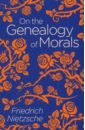 Nietzsche Friedrich Wilhelm On the Genealogy of Morals lukianoff greg haidt jonathan the coddling of the american mind how good intentions and bad ideas are setting up a generation