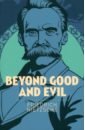 Nietzsche Friedrich Wilhelm Beyond Good and Evil