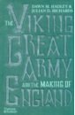 Обложка The Viking Great Army and the Making of England