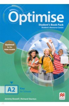 Bowell Jeremy, Storton Richard - Optimise. Updated. A2. Student's Book with Student's Resource Centre