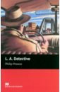 Prowse Philip L.A. Detective. Level 1 perrett jeanne lyubimova irina macmillan starter book teacher s book