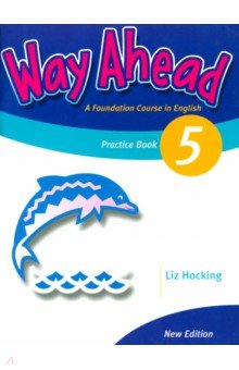 New Way Ahead. Level 5. Practice Book