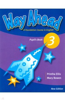 Обложка книги New Way Ahead. Level 3. Pupil's Book, Bowen Mary, Ellis Printha