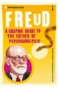 Appignanesi Richard, Zarate Oscar Introducing Freud. A Graphic Guide ward ivan zerate oscar introducing psychoanalysis a graphic guide