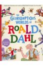 Dahl Roald The Gloriumptious Worlds of Roald Dahl dahl roald the bfg s gloriumptious sticker activity book