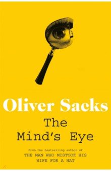 Sacks Oliver - The Mind's Eye