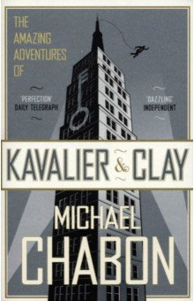 Chabon Michael - The Amazing Adventures of Kavalier and Clay