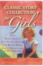 Classic Story Collection for Girls (Set of 5 books) the power of now от eckhart sound английская оригинальная вдохновляющая книга на английском языке экстраурное чтение