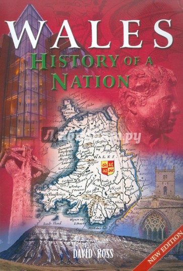 Wales History of a Nation