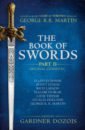 Martin George R. R. The Book of Swords. Part 2 martin g dozois g ред warriors 3