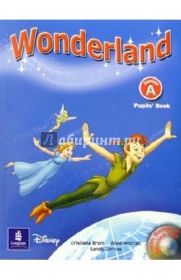 Wonderland Junior "A": Pupils Book (+ CD)