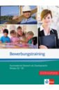 Fugert Nadja, Richter Ulrike Bewerbungstraining. Kursmaterial Deutsch als Zweitsprache Niveau A2 - B1 pire henriette schwarz eveline aussichten b1 intensivtrainer kurs und selbstlernmaterial