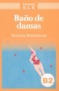 Rozenblum Natalia Baño de damas puppo flavia alejo y su pandilla libro 2 viaje a buenos aires cd