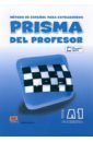 Prisma A1. Comienza. Libro del profesor - Alba Agueda, Blanco Cristina, Blanco Raquel