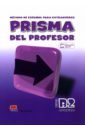 Prisma B2. Avanza. Libro del profesor - Blanco Cristina, Blanco Raquel, Bueso Isabel